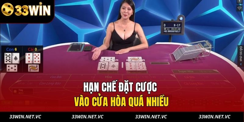 Hạn chế đặt cược vào cửa Hòa quá nhiều