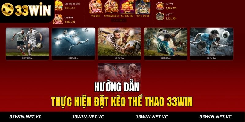 Hướng dẫn thực hiện đặt kèo thể thao 33WIN