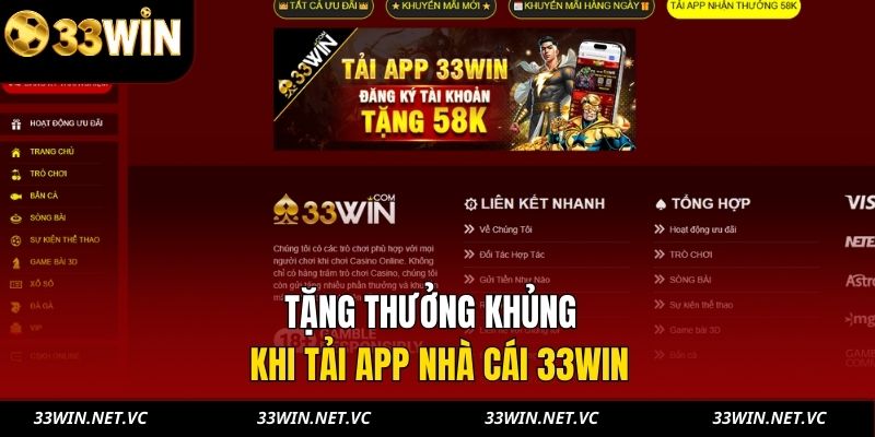 Tặng thưởng khủng khi tải app nhà cái 33WIN
